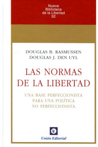 LAS NORMAS DE LA LIBERTAD