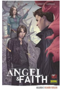 ANGEL & FAITH 3. REUNION FAMILIAR (COL. MADE IN HELL Nº 137)