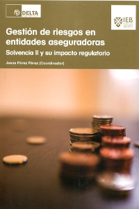 GESTIÓN DE RIESGOS EN ENTIDADES ASEGURADORAS