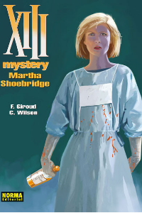 XIII MYSTERY 8. MARTHA SHOEBRIDGE. F. GIROUD, C. WILSON