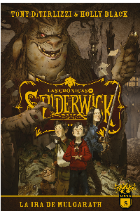 CRONICAS DE SPIDERWICK, LAS VOL. 5
