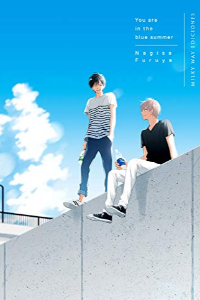 YOU ARE IN THE BLUE SUMMER